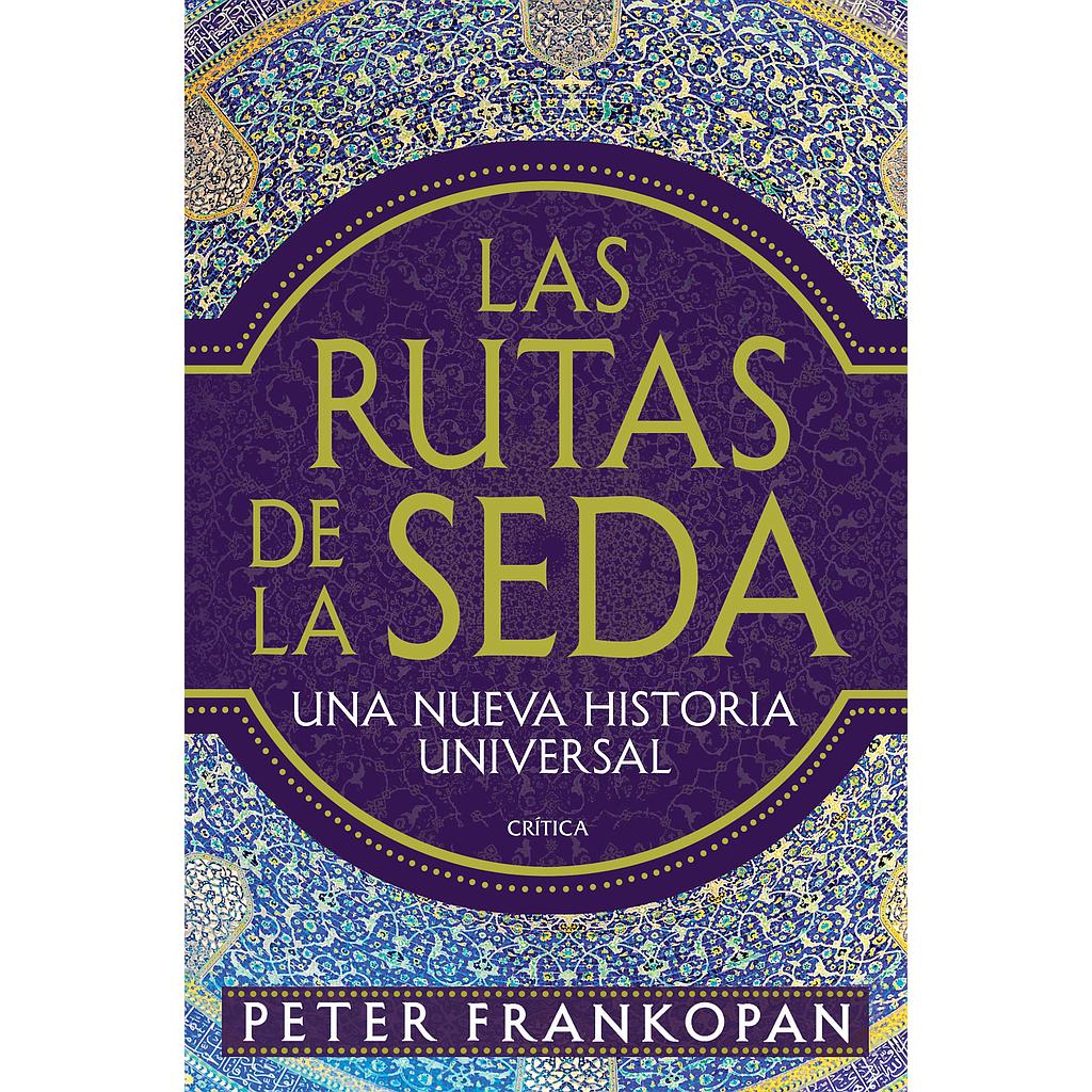 Las rutas de la seda