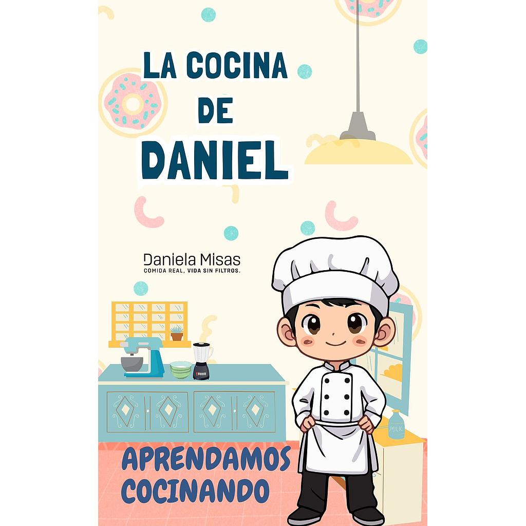 La cocina de Daniel