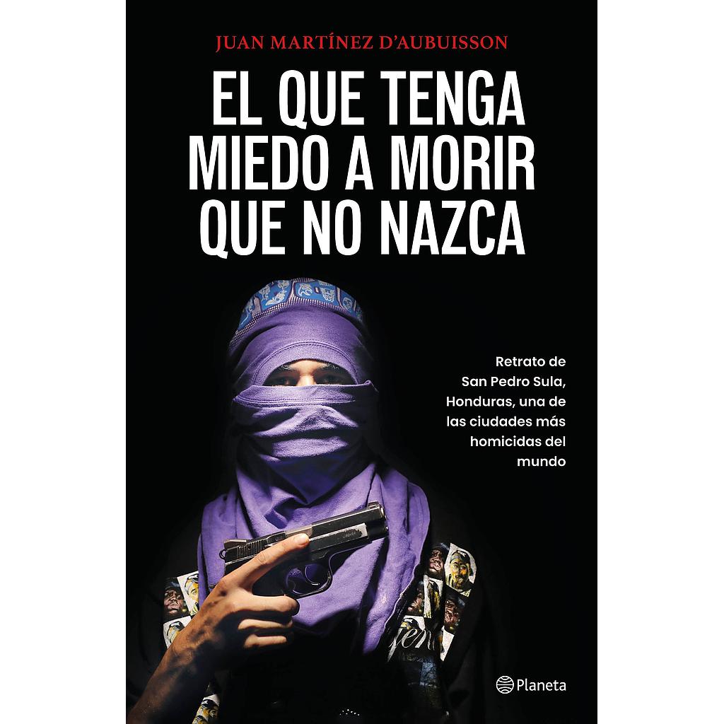 El que tenga miedo a morir que no nazca