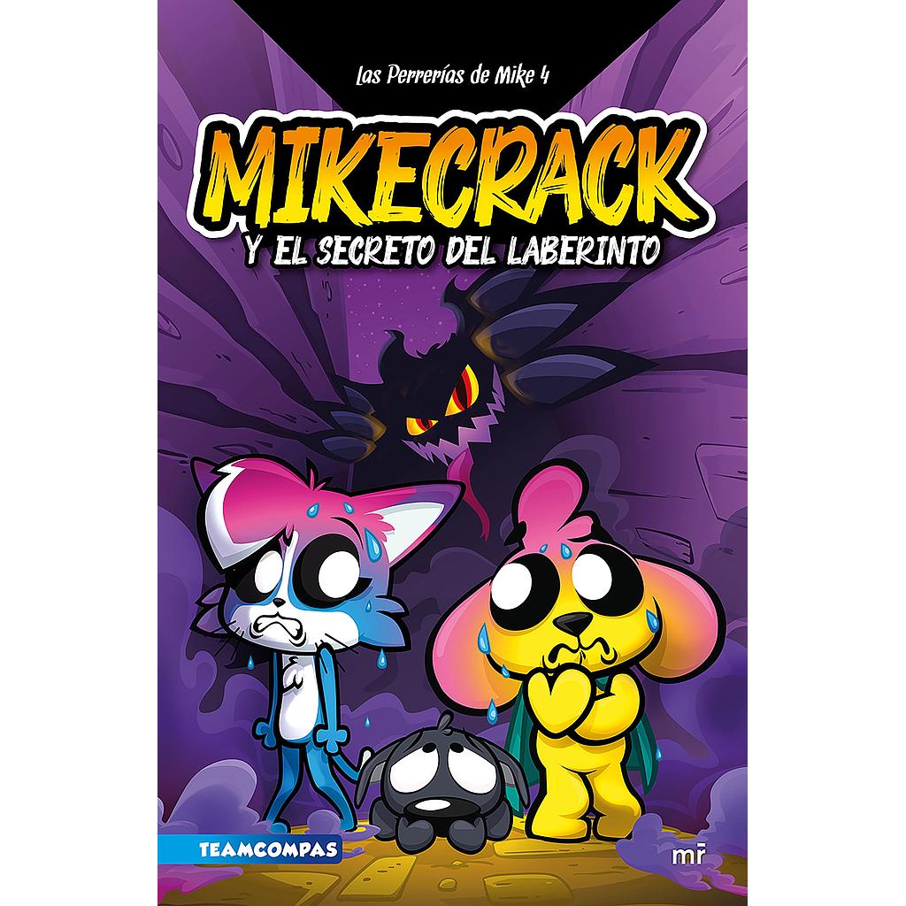 Las Perrerias de Mike 4: El secreto del laberinto