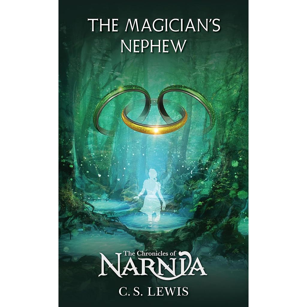 The chronicles narnia 1: The Magician's Nephew