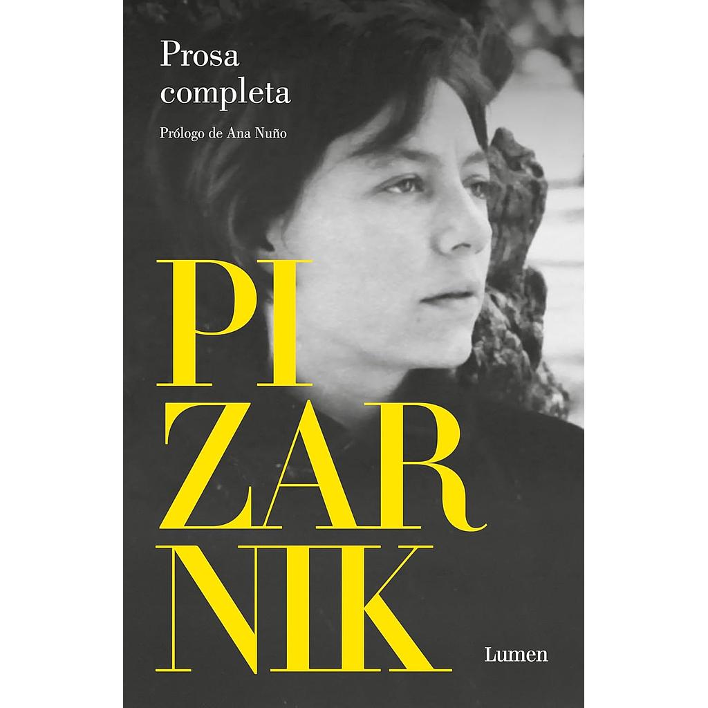 Alejandra Pizarnik Prosa completa
