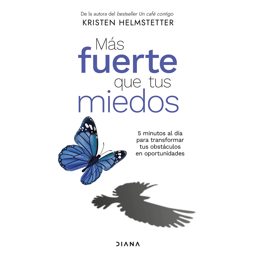 Mas fuerte que tus miedos