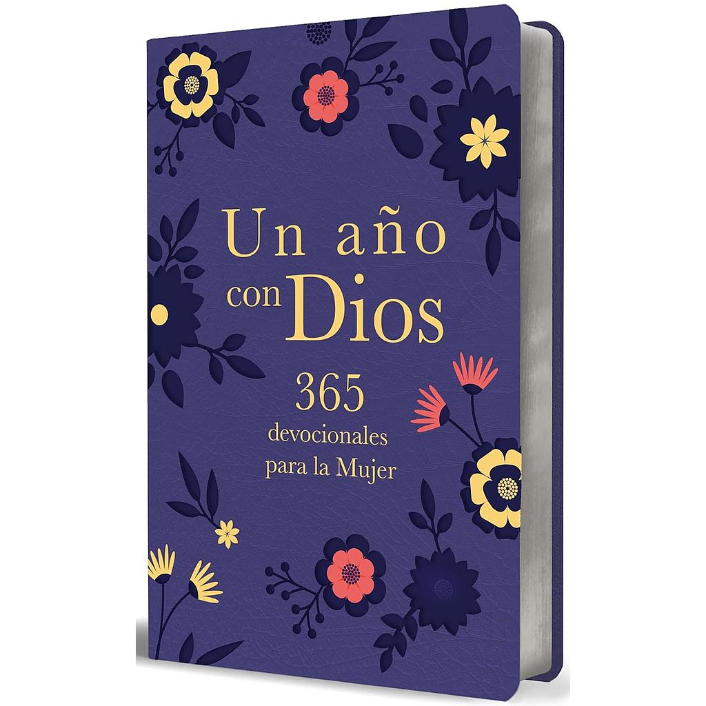 Un año con Dios: 365 devocionales para la mujer
