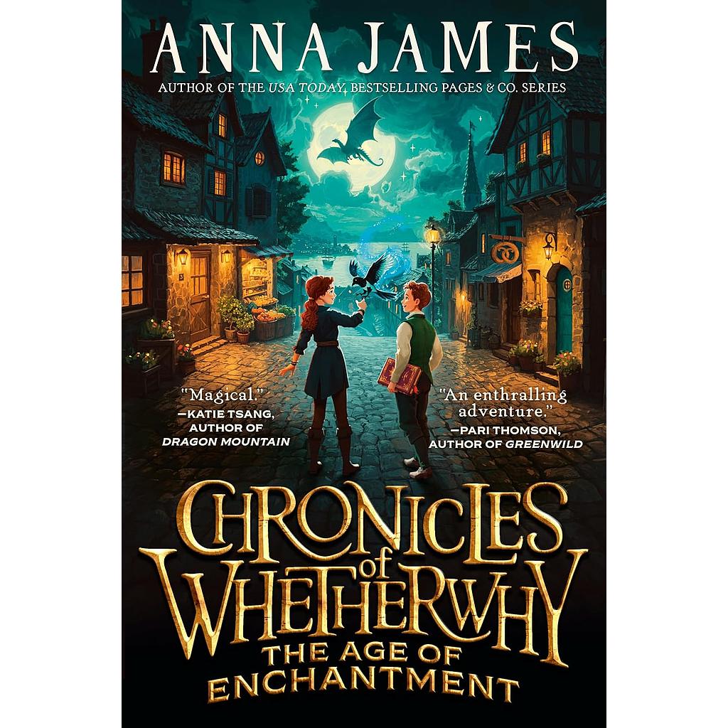 Chronicles of Whetherwhy: The Age of Enchantment