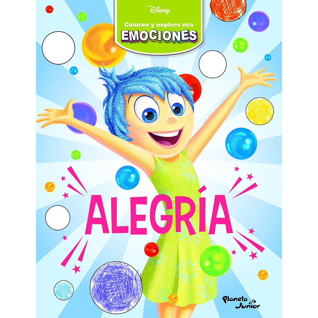 Coloreo y exploro mis emociones. Alegria