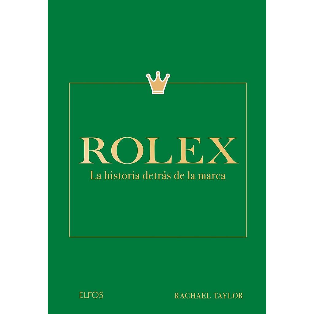 Rolex: La historia detras de la marca