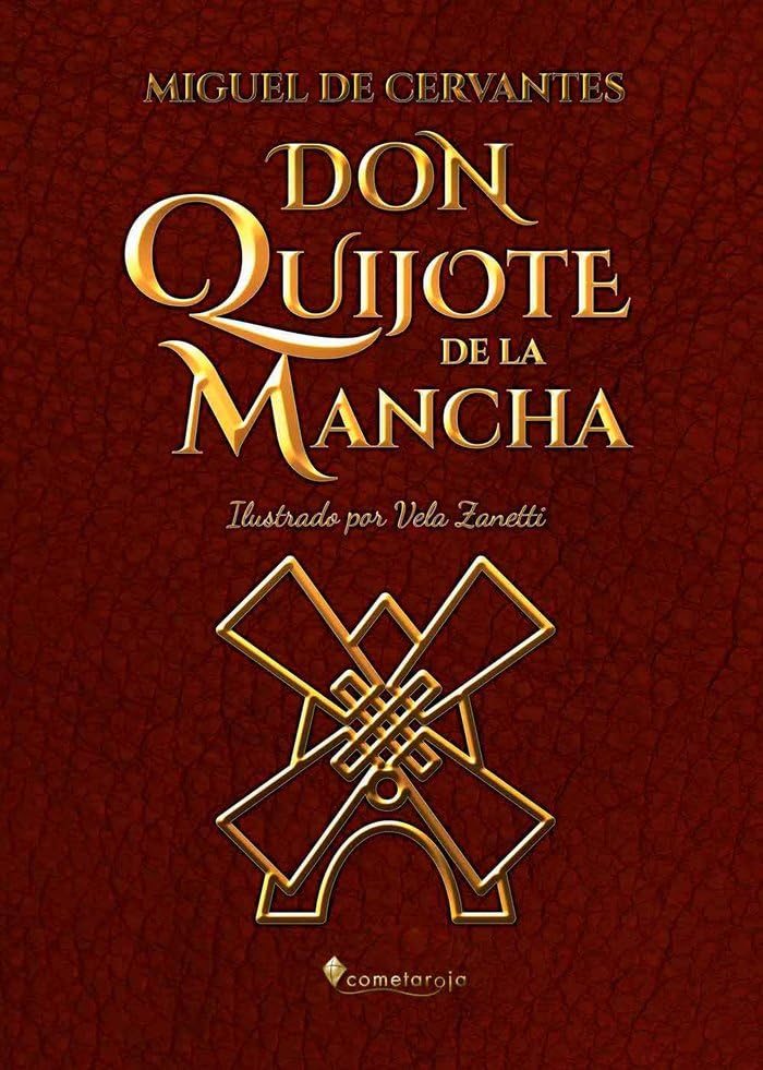 Don Quijote de la Mancha T/Rustica
