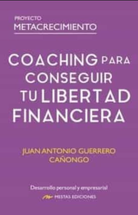 Coaching para conseguir tu libertad financiera