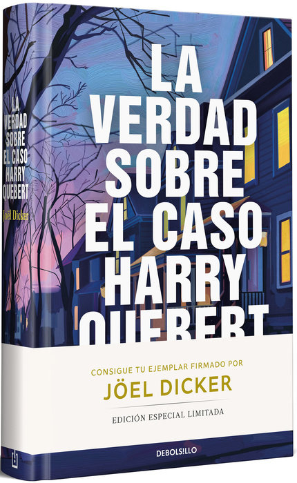 La verdad sobre el caso Harry Quebert (Edición limitada firmada)