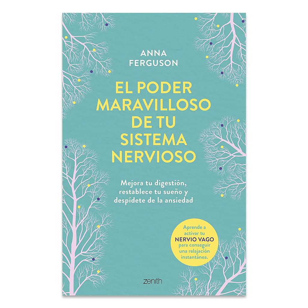 El poder maravilloso de tu sistema nervioso