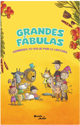 Grandes fabulas. Comienza tu viaje por la lectura