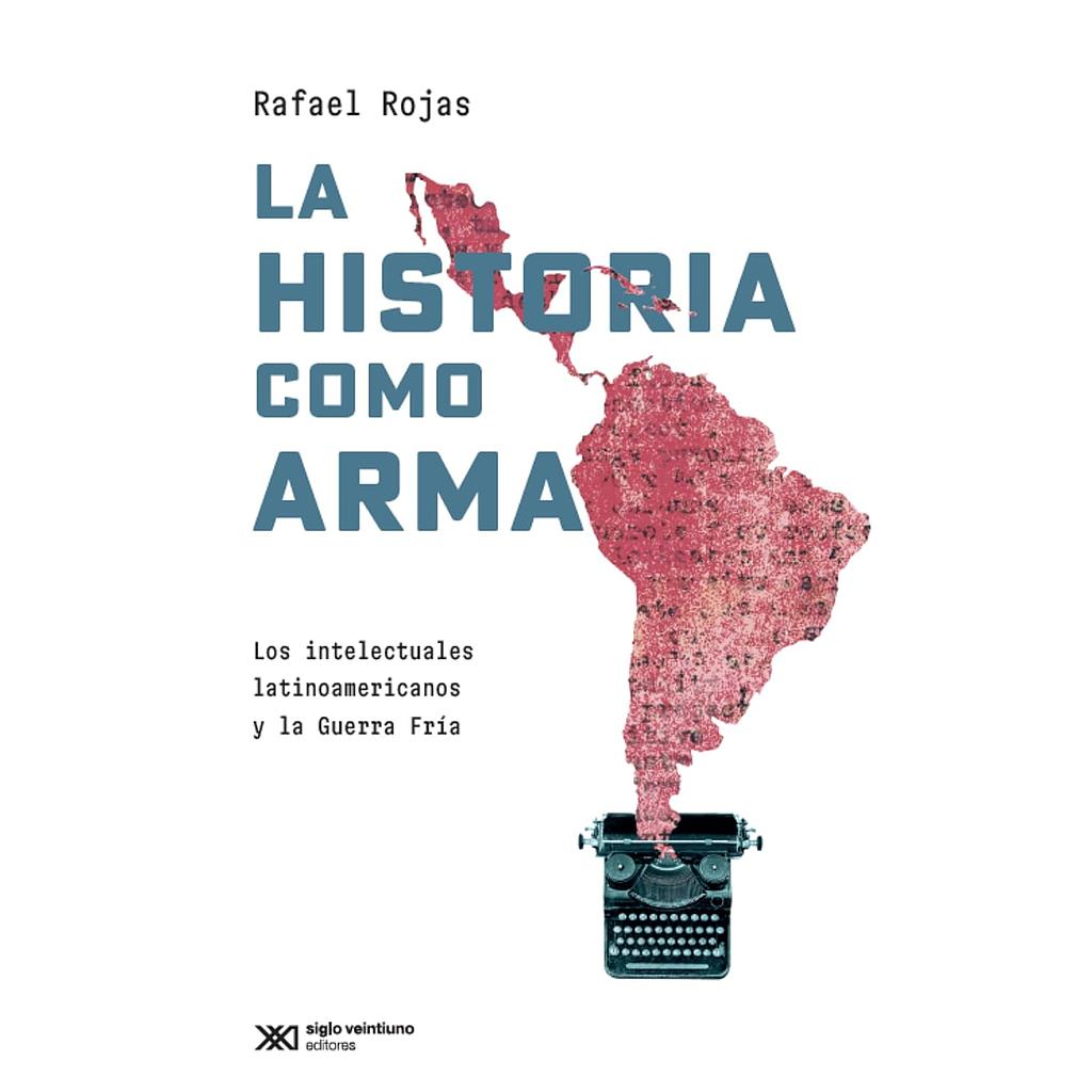 La historia como arma