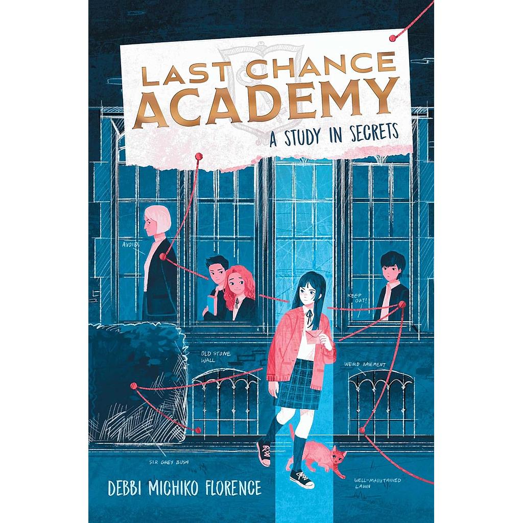 Last Chance Academy 1: A Study in Secrets