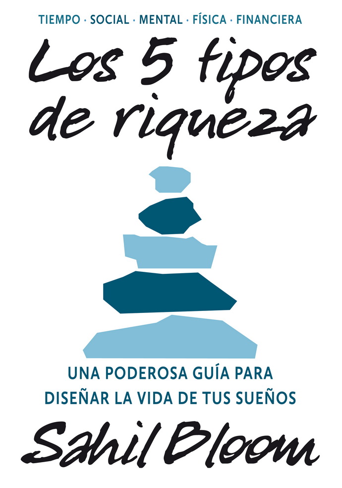 Los 5 tipos de riqueza