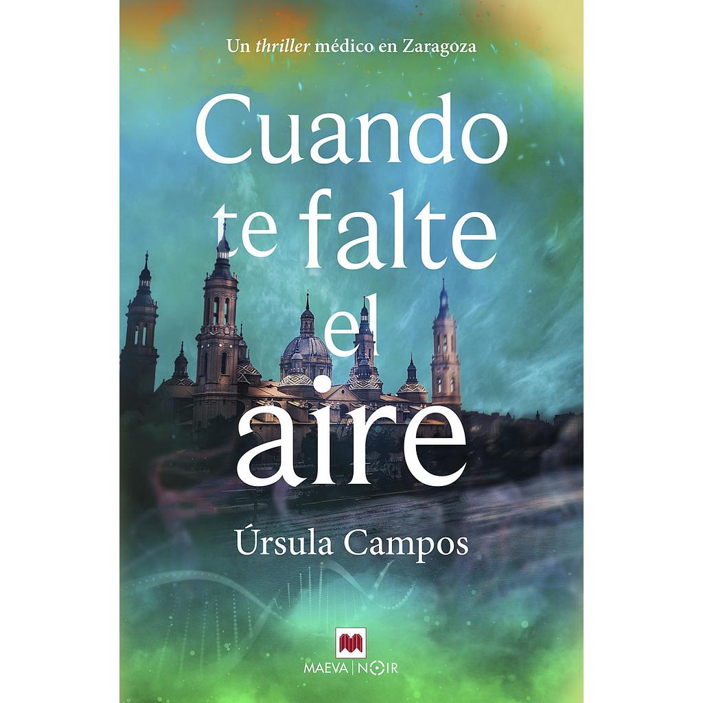 Cuando te falte el aire