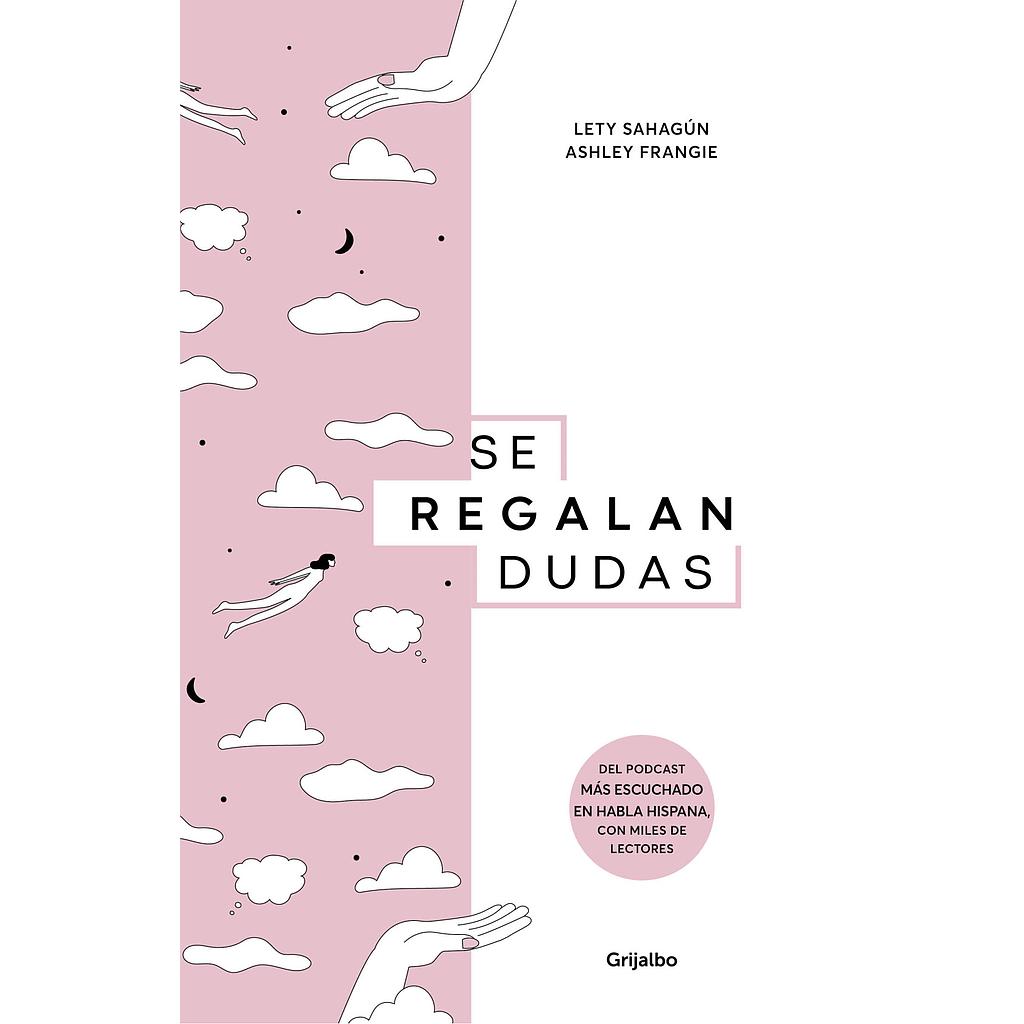 Se regalan dudas