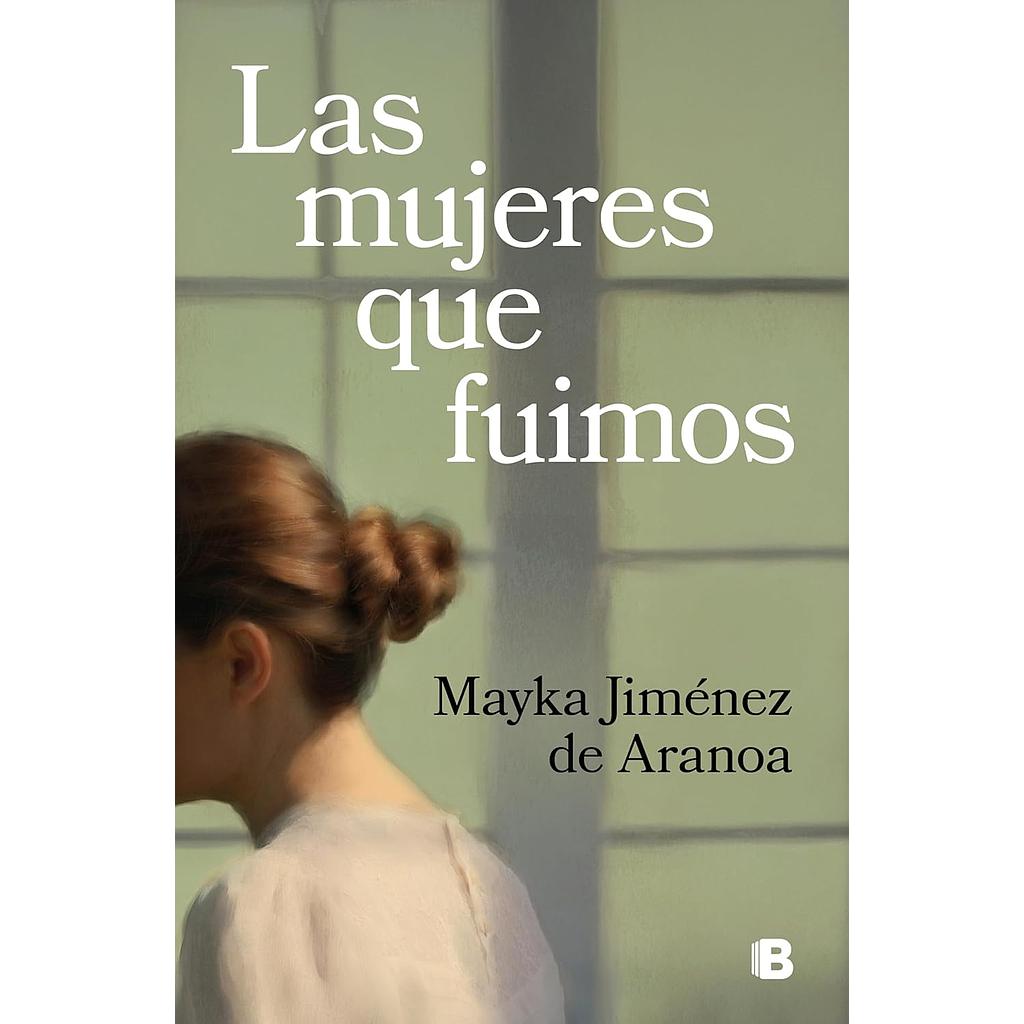 Las mujeres que fuimos