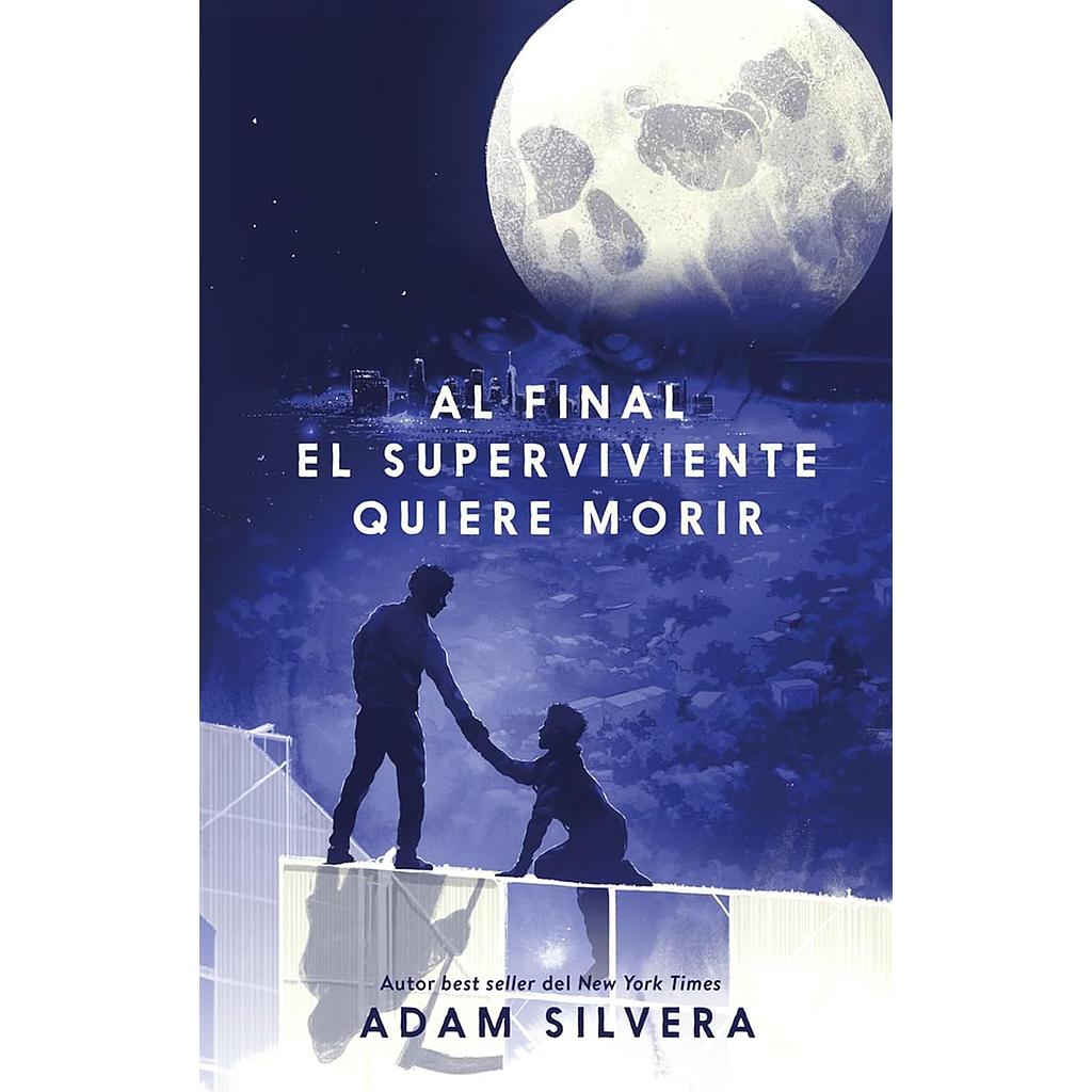 Al final el superviviente quiere morir
