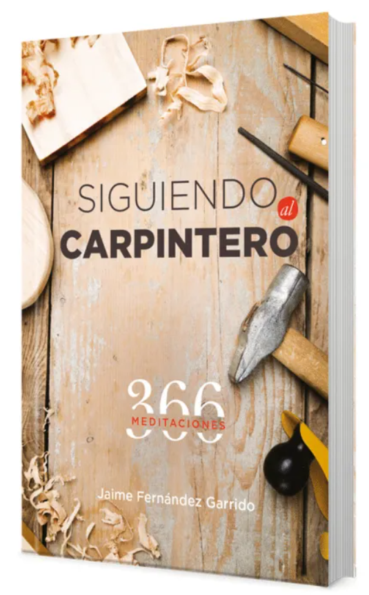 Siguiendo al carpintero 366 meditaciones