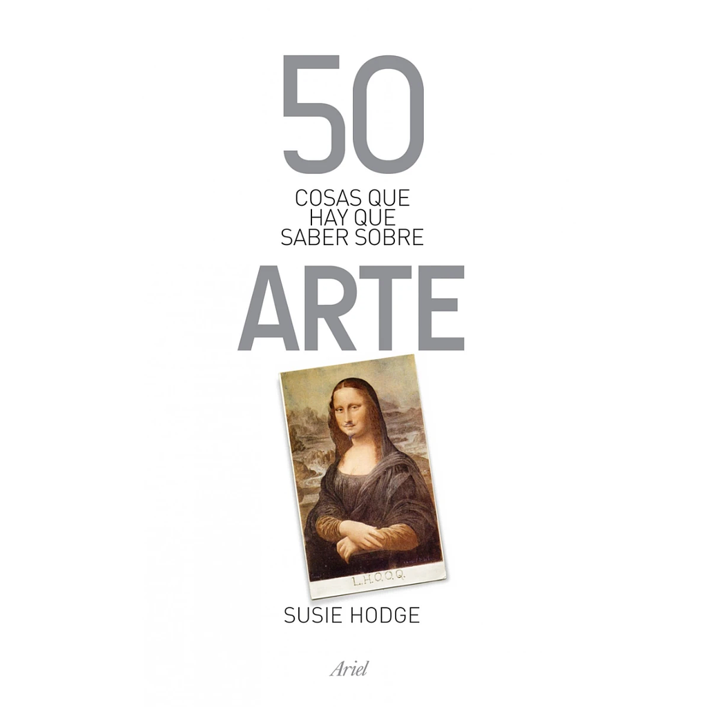 50 cosas que hay que saber sobre arte