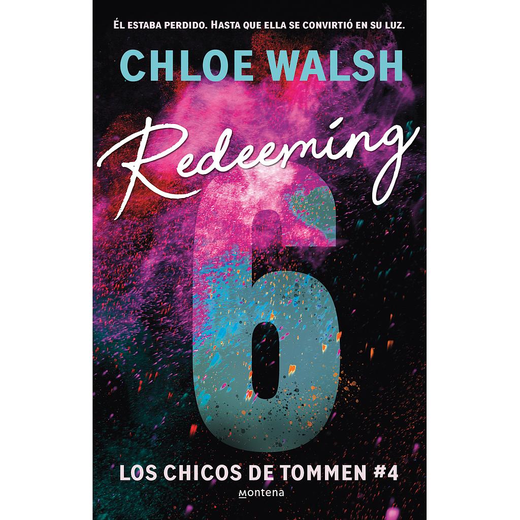 Redeeming 6 (Los chicos de Tommen 4)
