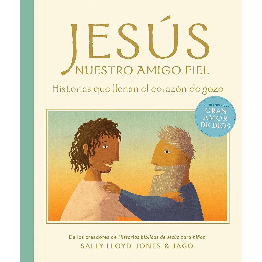Jesus, nuestro amigo fiel