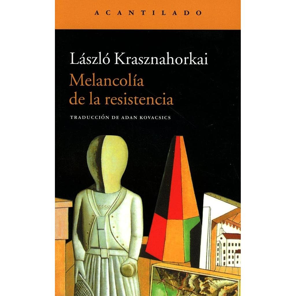 Melancolía de la resistencia