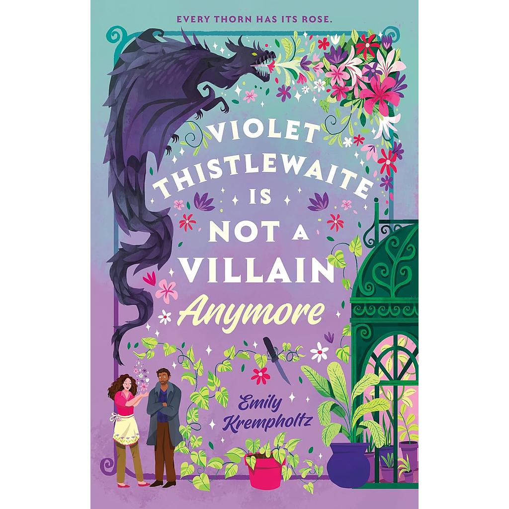 Violet Thistlewaite Is Not a Villain Anymore