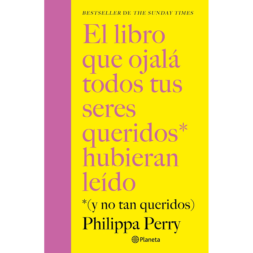 El libro que ojala todos tus seres queridos hubieran leido