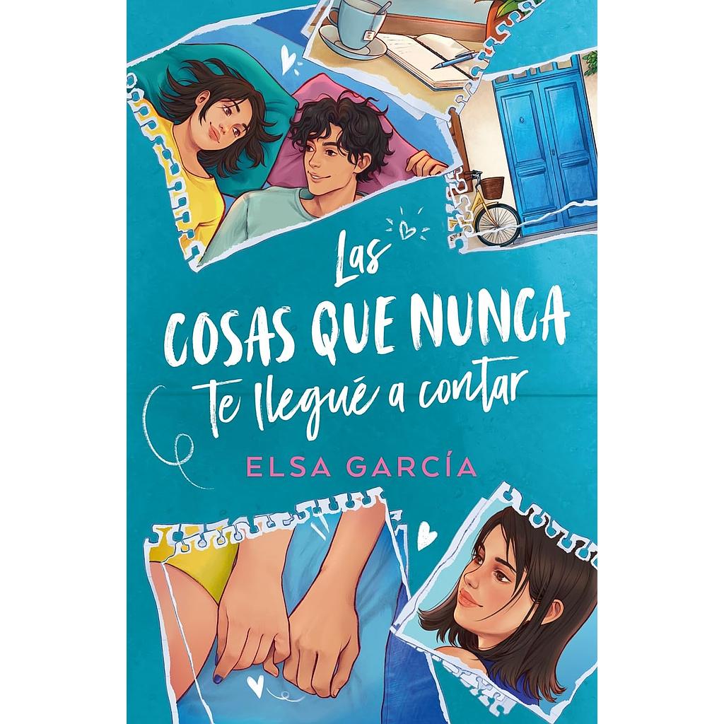 Las cosas que nunca te llegue a contar