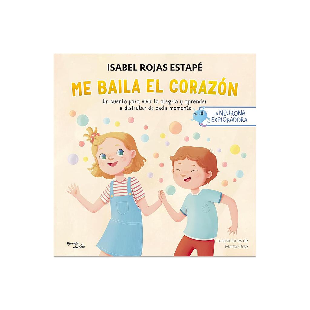 La neurona exploradora. Me baila el corazon