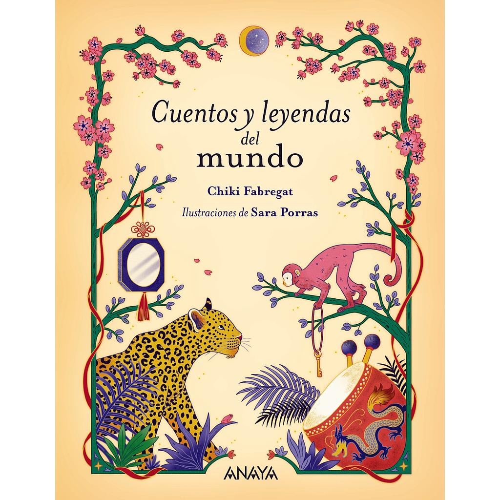 Cuentos y leyendas del mundo