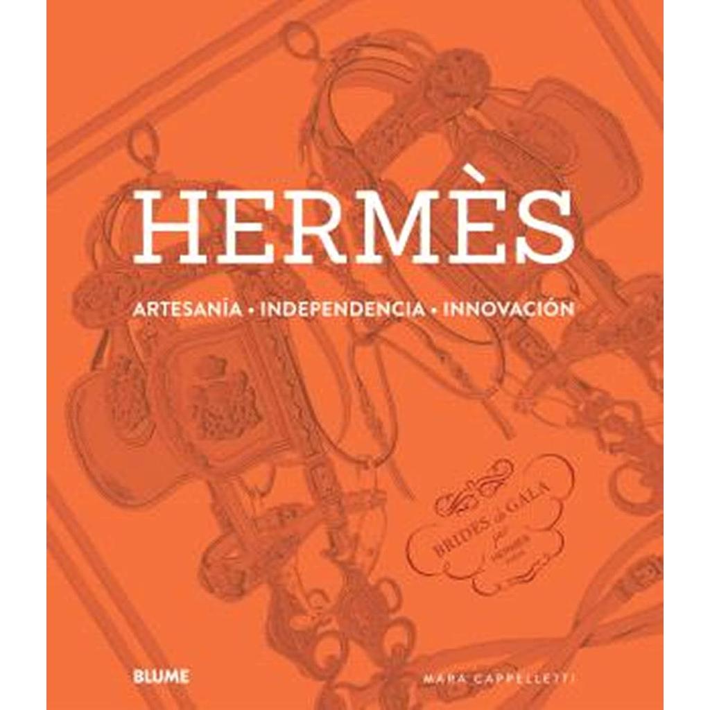 Hermes. Artesania, independencia, innovacion