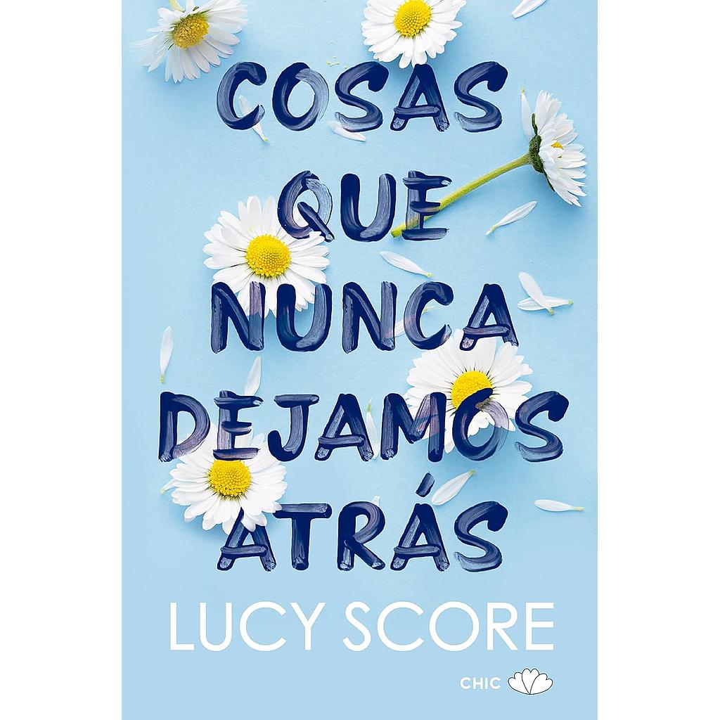Cosas que nunca dejamos atras  (Knockemout 1)