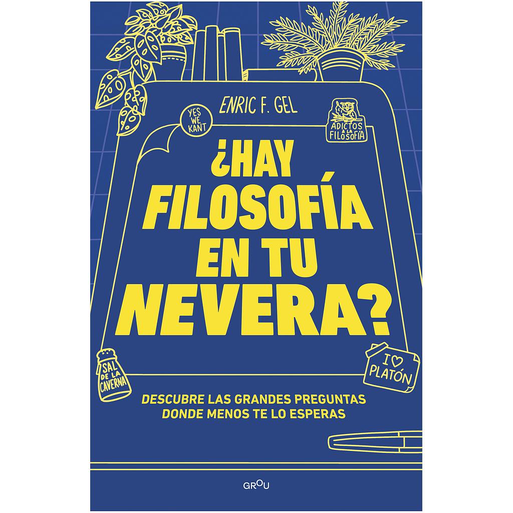 ¿Hay filosofia en tu nevera?