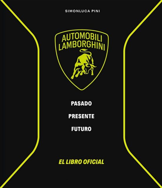 Lamborghini pasado presente futuro