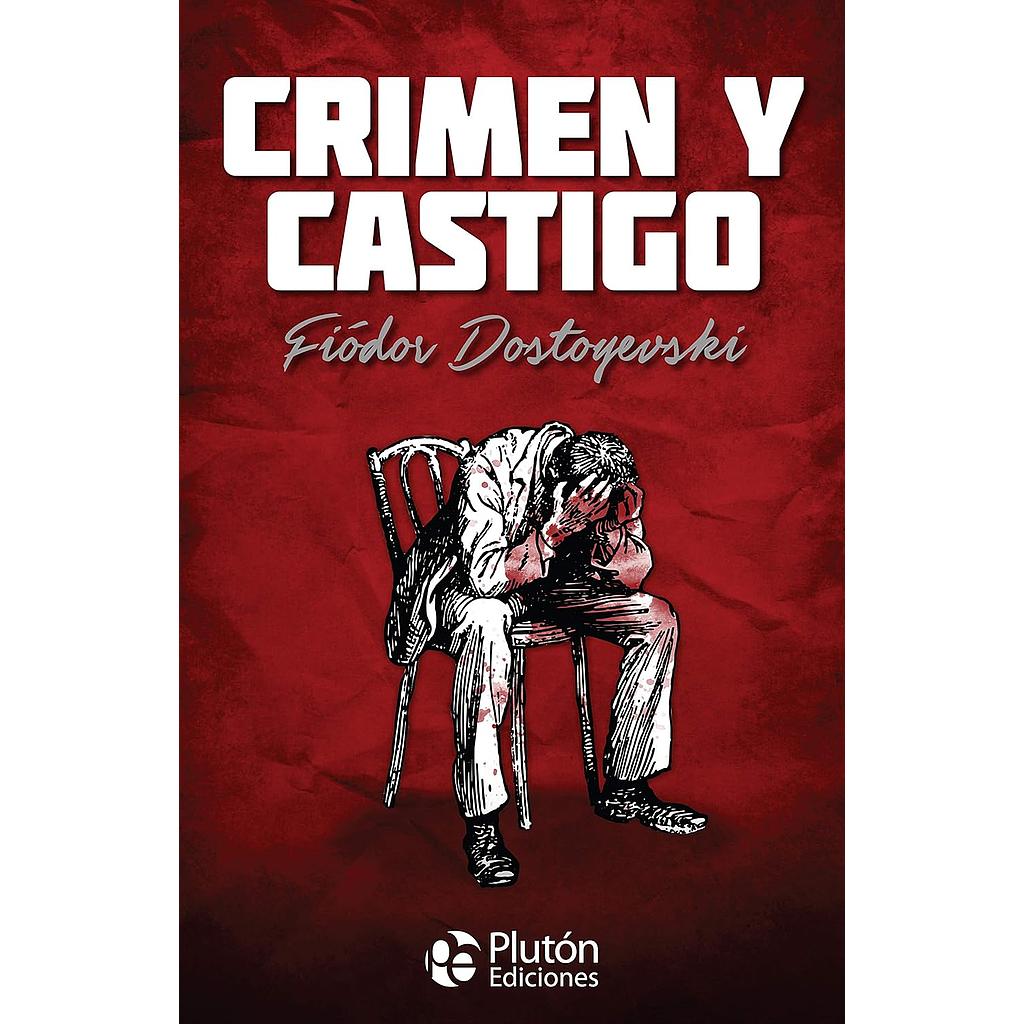 Crimen y Castigo