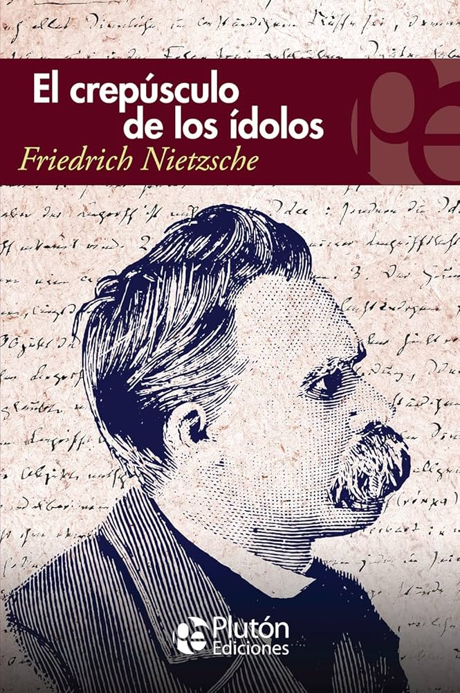 El crepusculo de los idolos