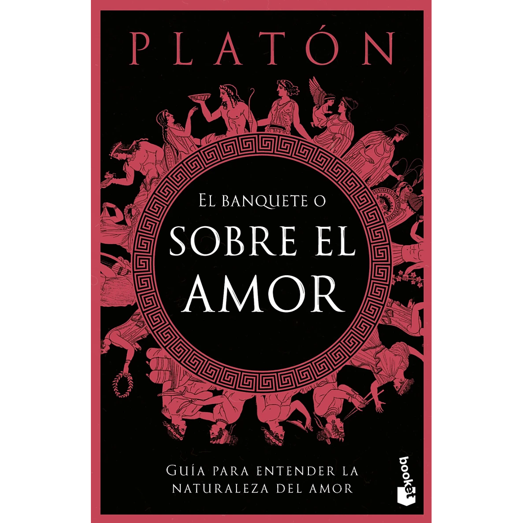 El banquete o sobre el amor