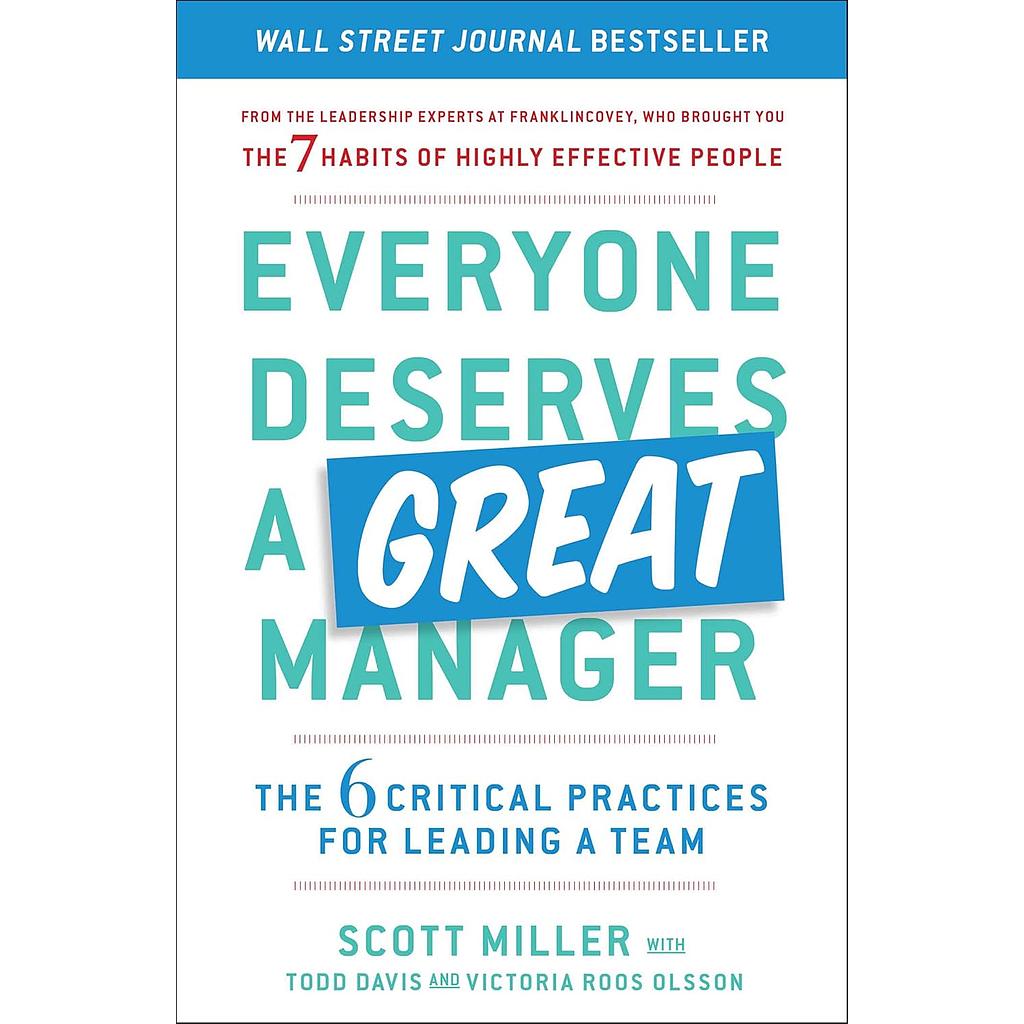 Everyone Deserves a Great Manager