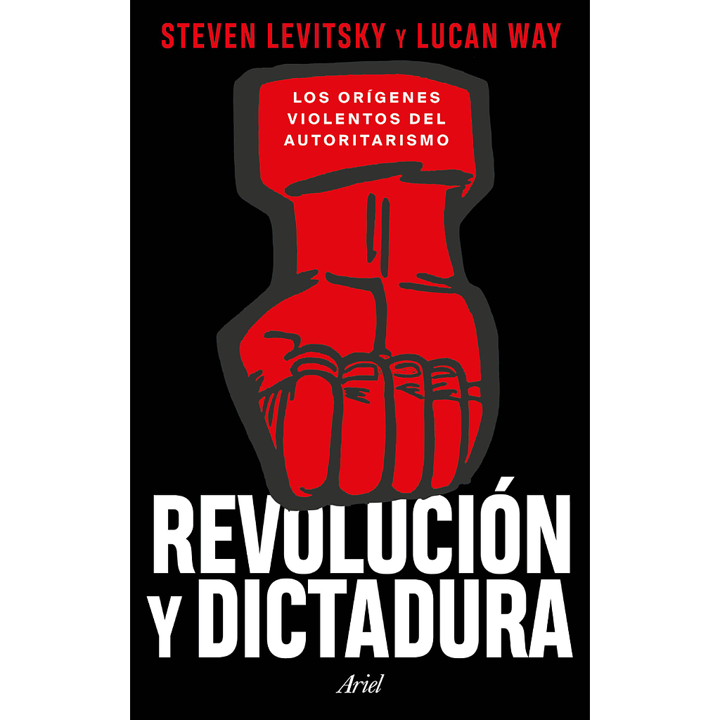 Revolucion y dictadura