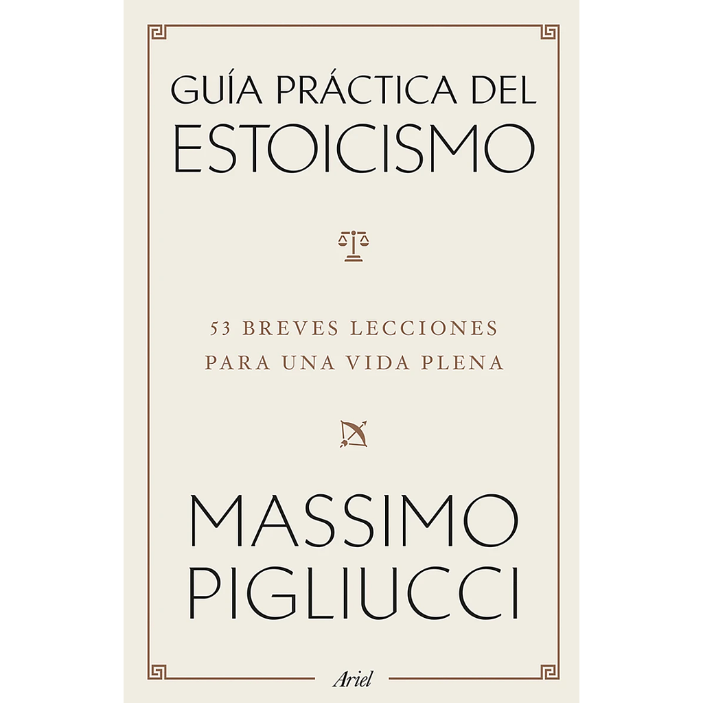 Guia practica del estoicismo