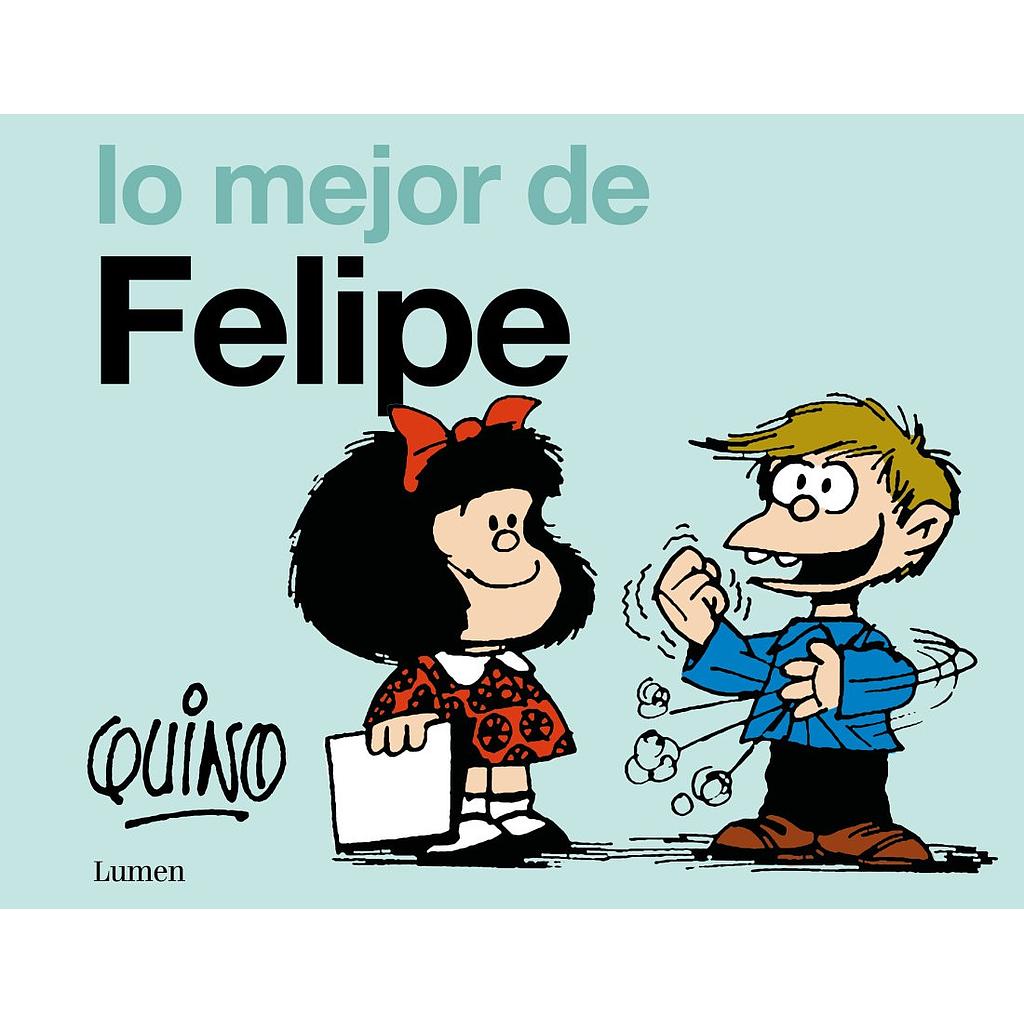 Lo mejor de Felipe
