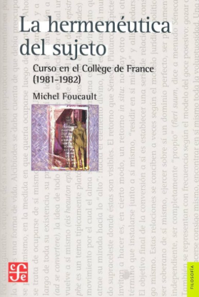 La hermeneutica del sujeto