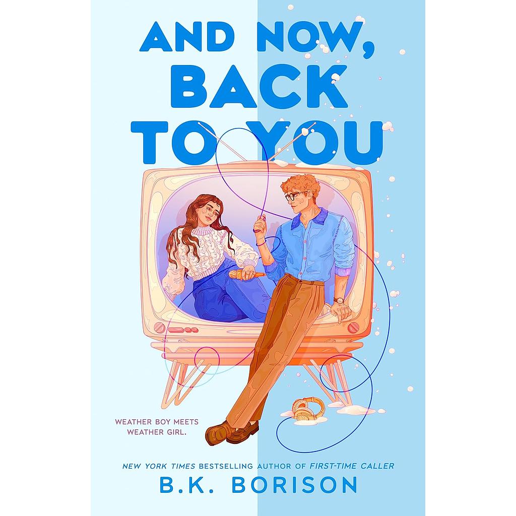 And Now, Back to You