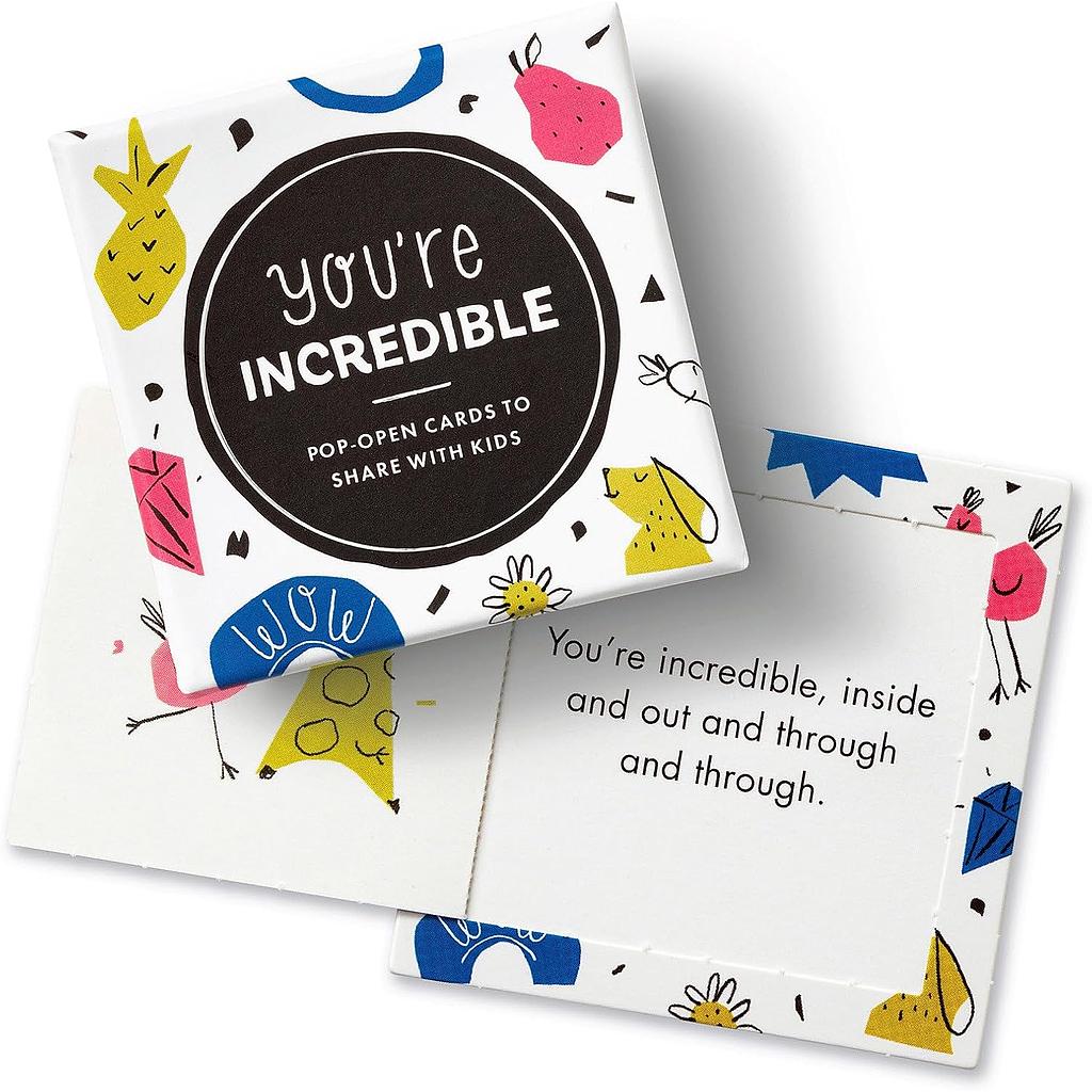 ThoughtFulls for Kids: You're Incredible
