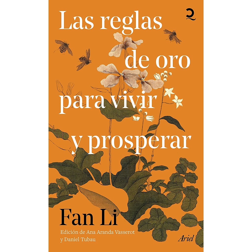 Las reglas de oro para vivir y prosperar