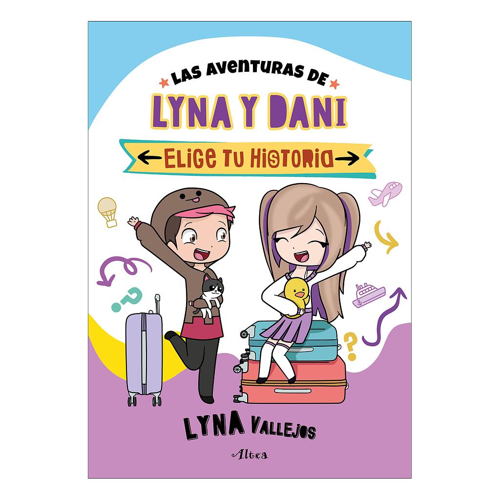Las aventuras de Lyna y Dani: Elige tu historia