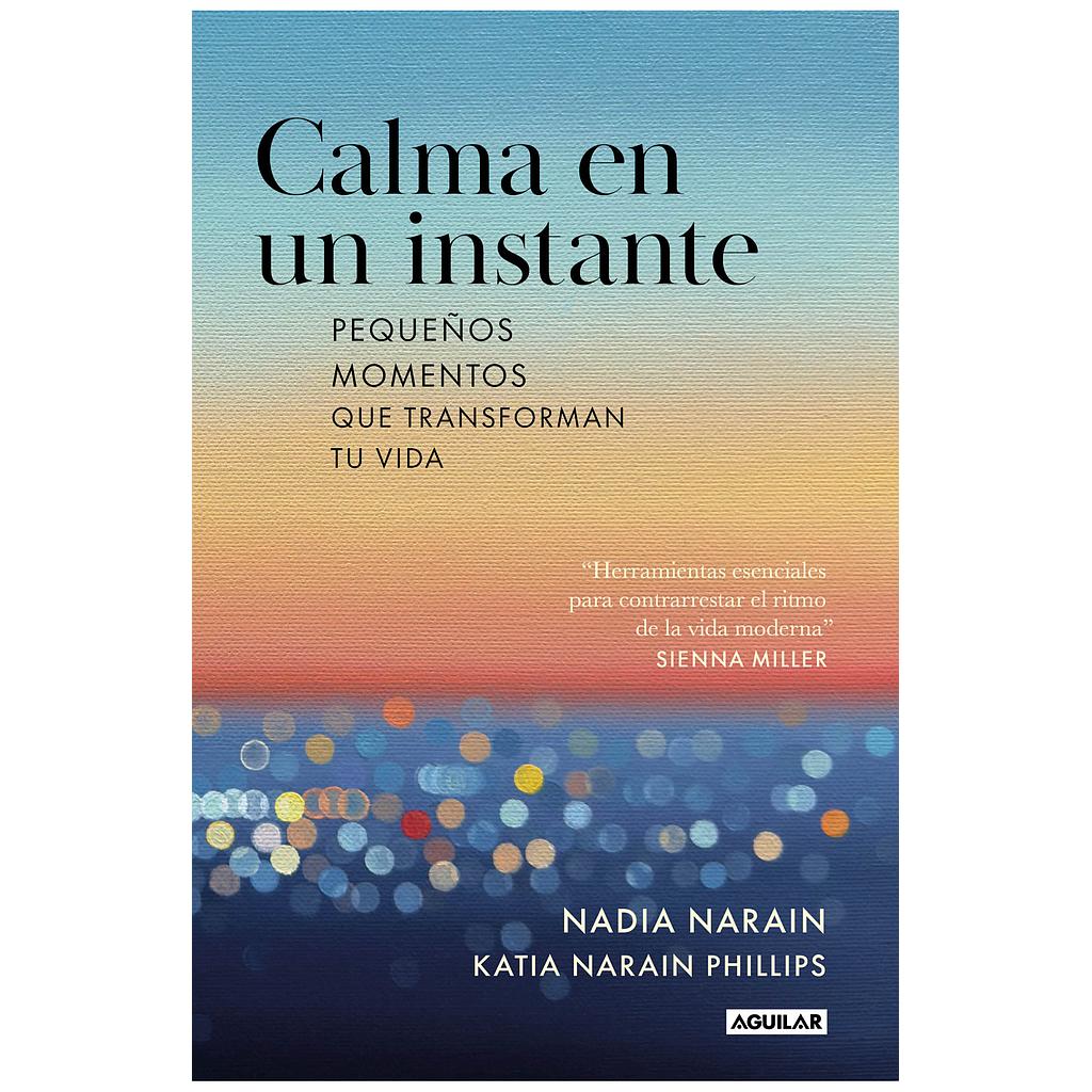 Calma en un instante